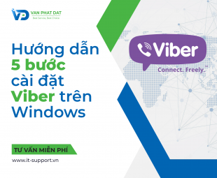 HƯỚNG DẪN 5 BƯỚC CÀI ĐẶT VIBER TRÊN WINDOWS