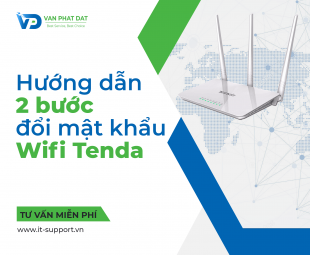 HƯỚNG DẪN 2 BƯỚC ĐỔI MẬT KHẨU WIFI TENDA