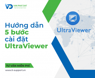 HƯỚNG DẪN 5 BƯỚC CÀI ĐẶT ULTRAVIEWER