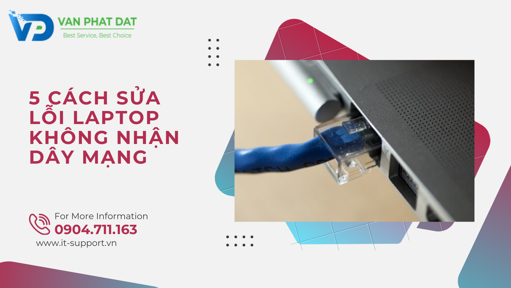 5 CÁCH SỬA LỖI LAPTOP KHÔNG NHẬN DÂY MẠNG