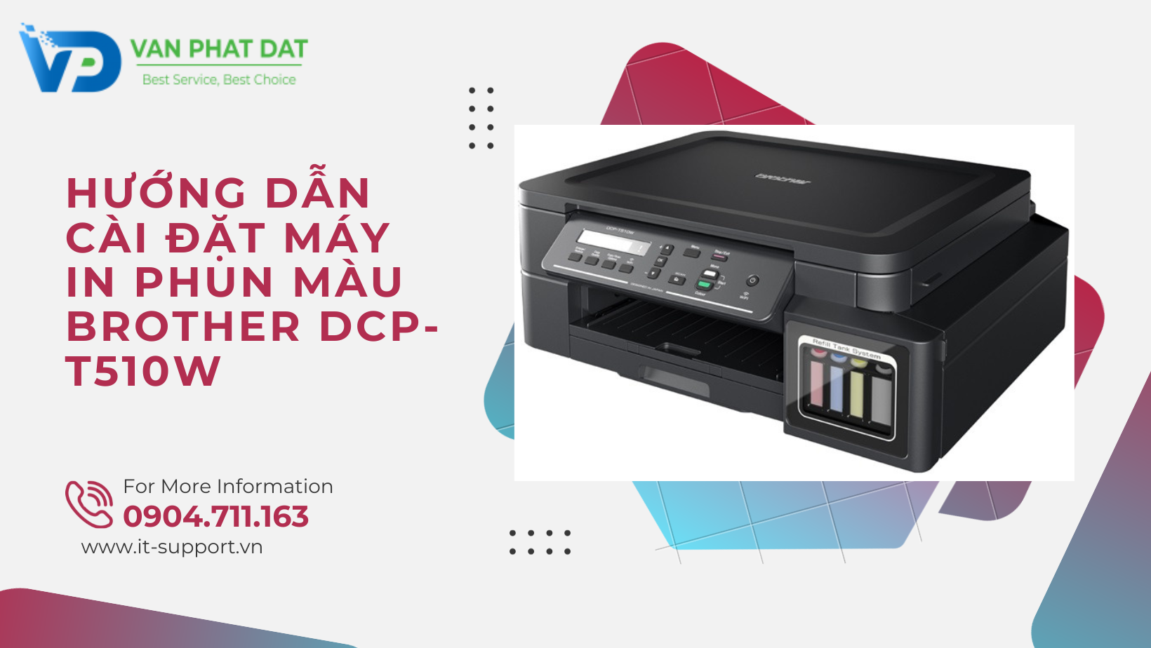 HƯỚNG DẪN CÀI ĐẶT MÁY IN PHUN MÀU BROTHER DCP-T510W