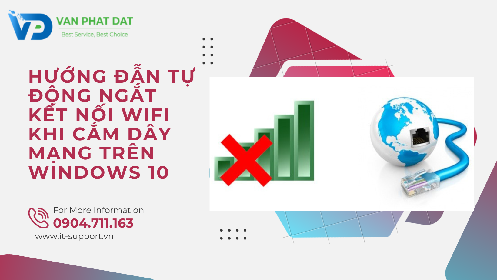 HƯỚNG ĐẪN TỰ ĐỘNG NGẮT KẾT NỐI WIFI KHI CẮM DÂY MẠNG TRÊN WINDOWS 10